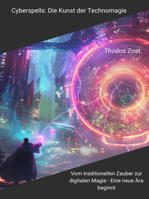 Title details for Cyberspells by Thodos Zost - Available
